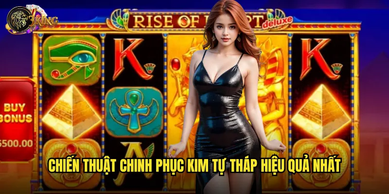 Slot Rise of Egypt 3king có thực sự khiến người chơi thăng hoa? 3 Chiến thuật chinh phục kim tự tháp hiệu quả nhất