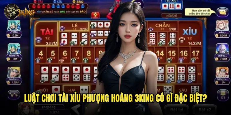 Tại sao tài xỉu Phượng Hoàng 3king lại thu hút đông đảo người chơi? 2 Luật chơi tài xỉu Phượng Hoàng 3king có gì đặc biệt?